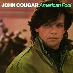 John Cougar (American Fool)