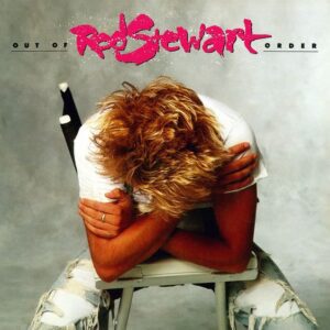 Rod Stewart (Out of Order)
