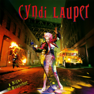 Cyndi Lauper (A Night To Remember)